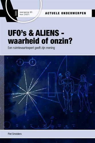 UFO’s & ALIENS - waarheid of onzin?